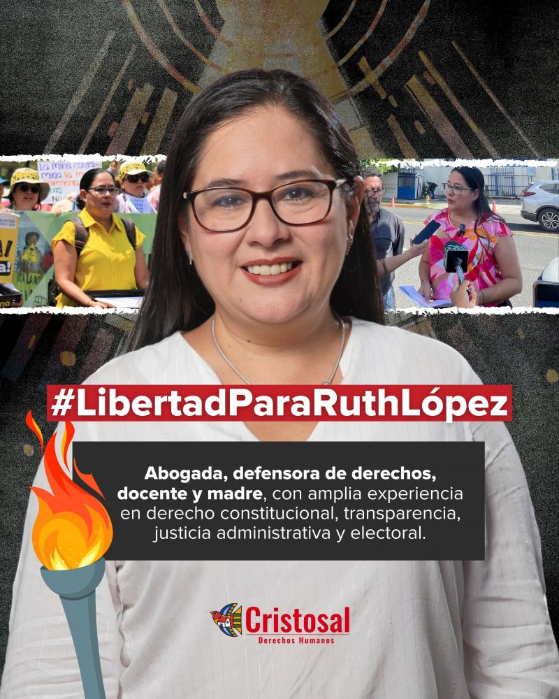Die Menschenrechtsorganisation Cristosal fordert die Freilassung von Ruth López
