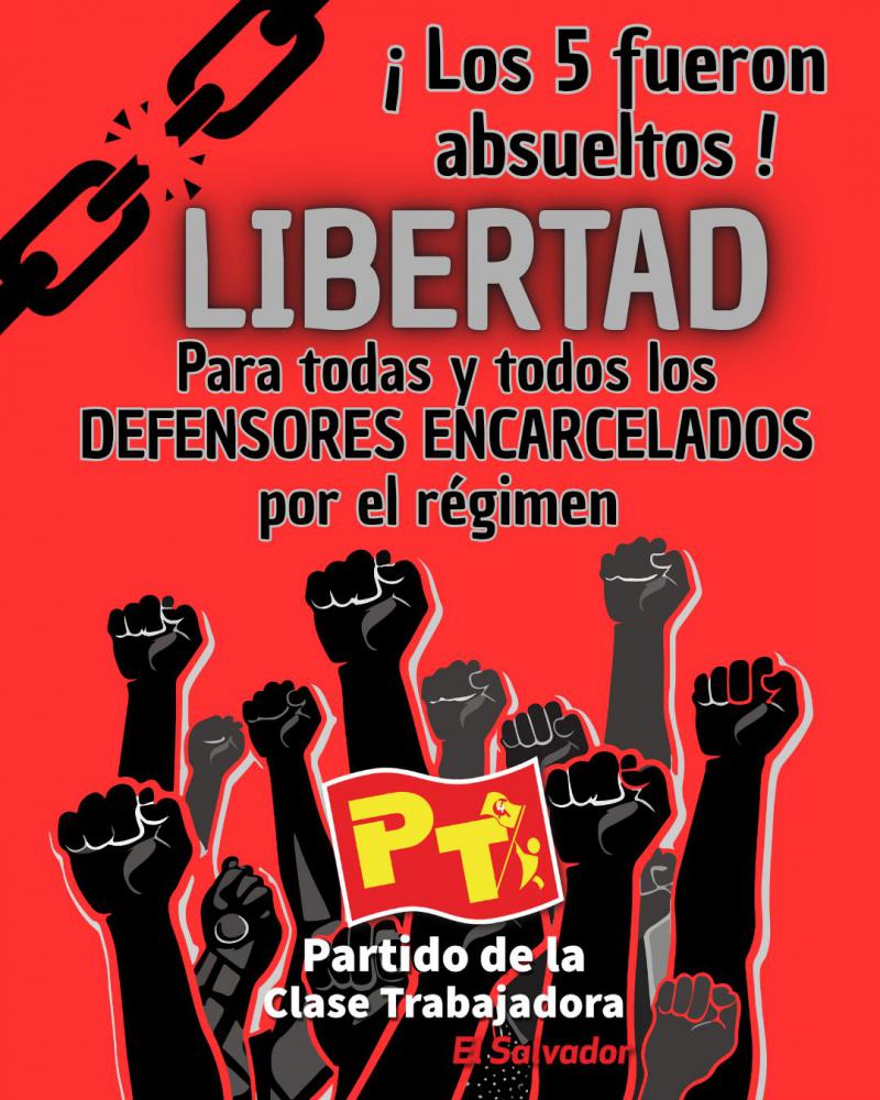 "Die fünf wurden freigesprochen - Freiheit für alle vom Regime inhaftierten Menschenrechtsverteidiger" fordert dieses Plakat aus El Salvador